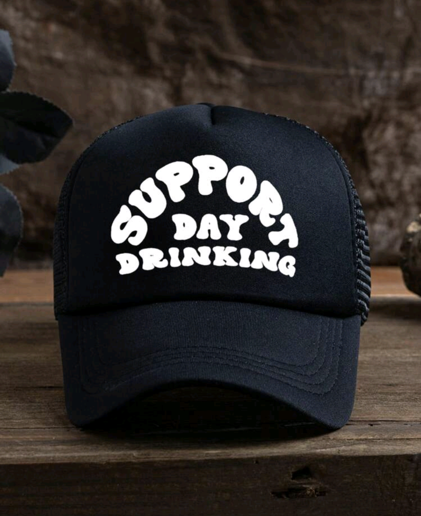 Support Day Drinking Hat
